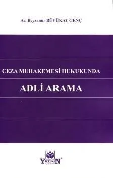 Ceza Muhakemesi Hukukunda Adli Arama kitabının kapağı, Yetkin Yayınları